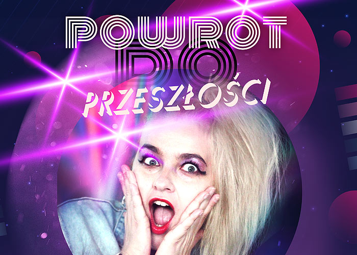 Kolorowa grafika. Na środku Ola Szalek-Palmowska. Dwie dłonie trzyma na twarzy. Ma szeroko otwarte usta pomalowane krwistą szminką. Ma blond, natapirowane włosy spięte w kucyk. Nad jej głową napis Powrót do Przeszłości. 